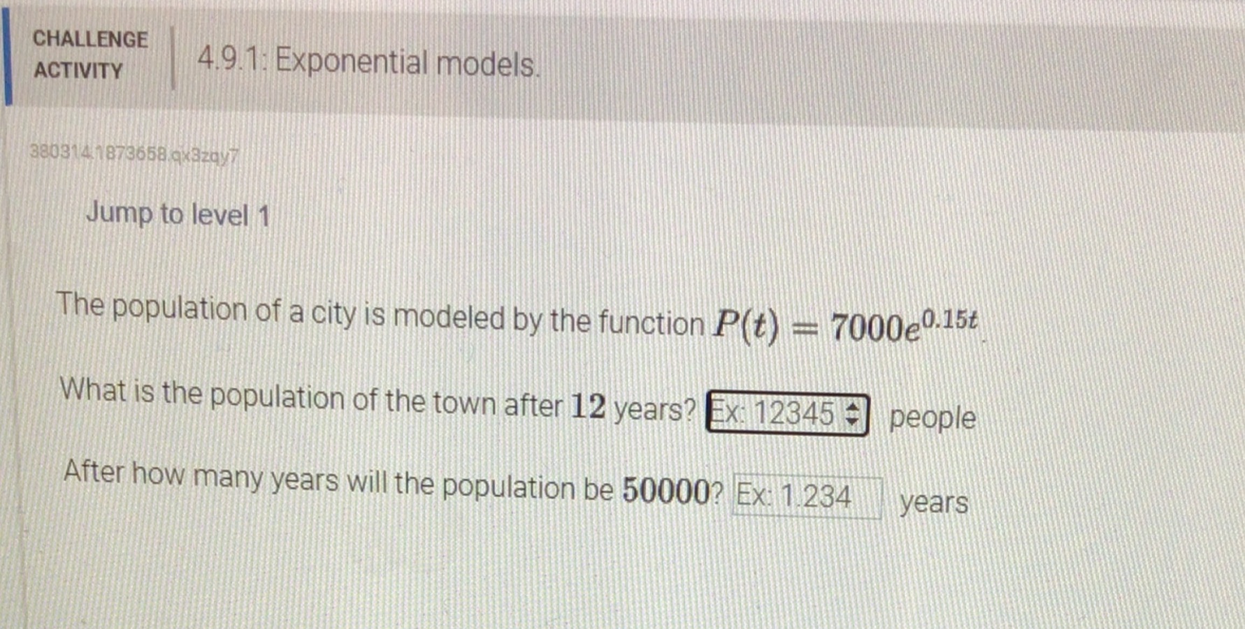 CHALLENGE 4.9.1: Exponential models. ACTIVITY