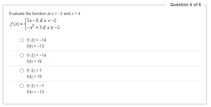 \fQuestion 4 of 6 Which function should be used
