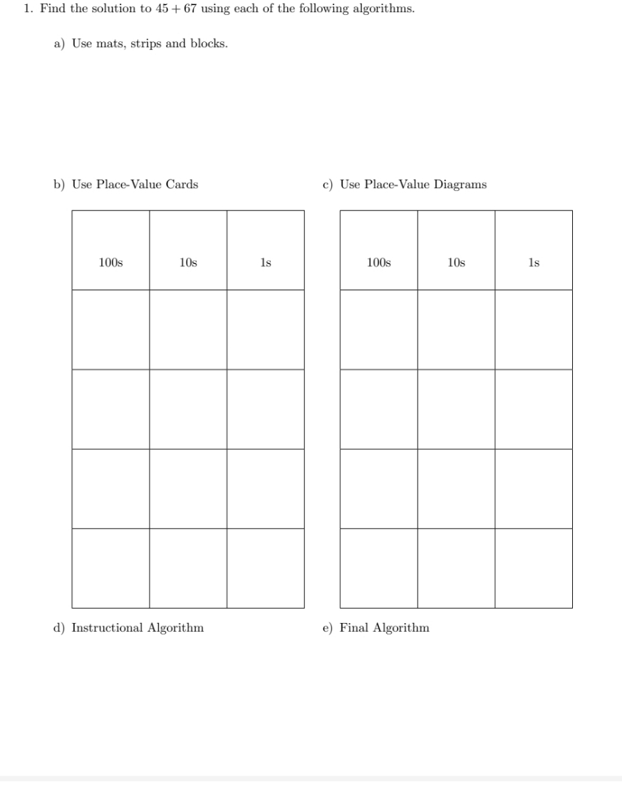 I have plenty 1. Find the solution to 45 + 67