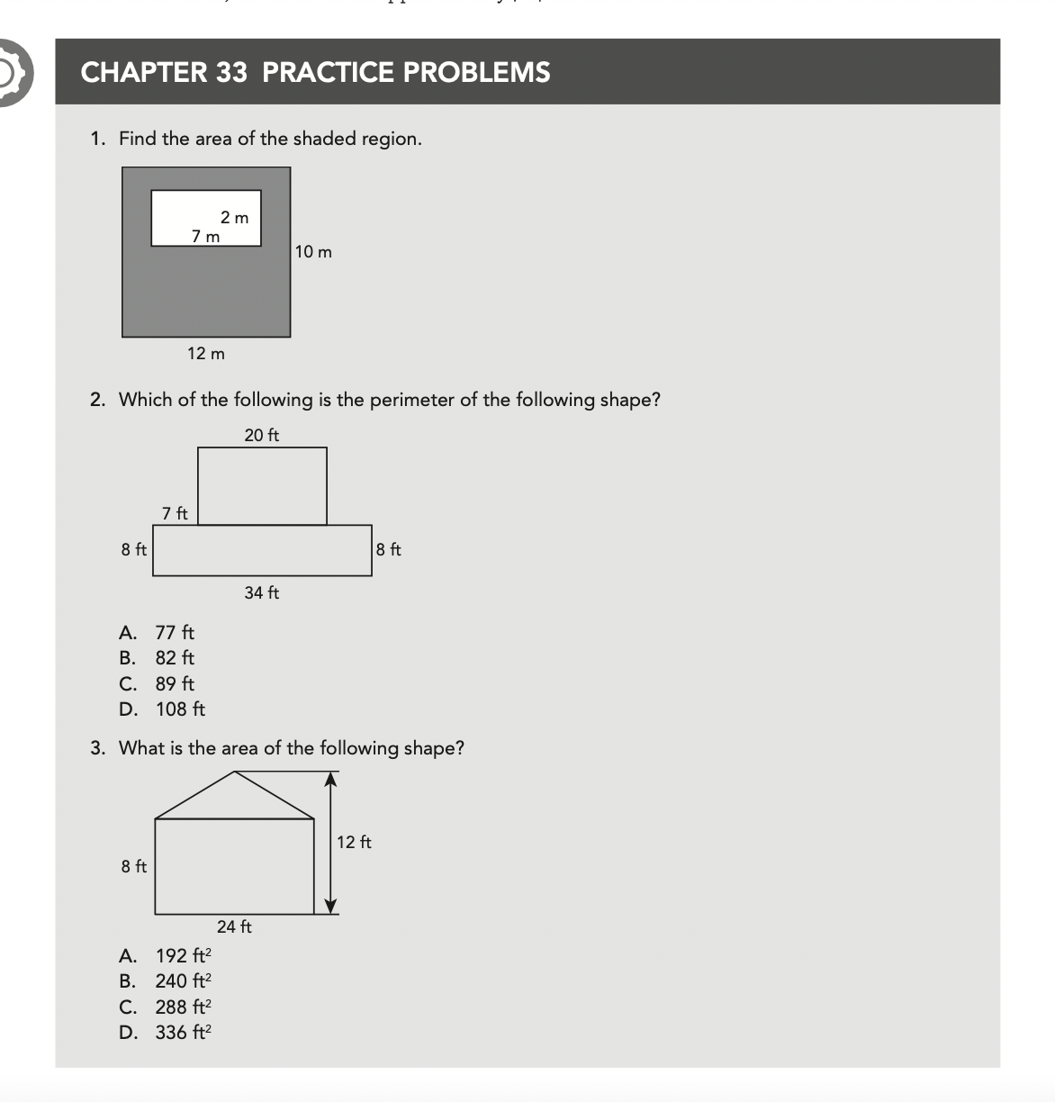 9 CHAPTER 33 PRACTICE PROBLEMS 1. Find the area