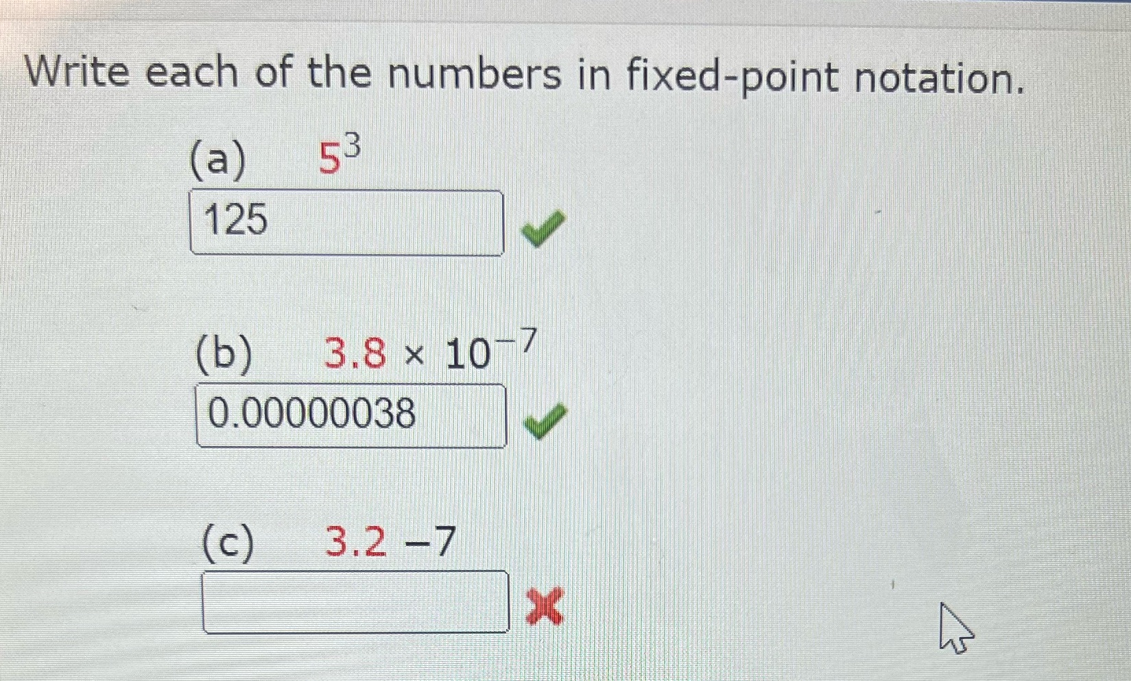 answer for (c) Write each of the numbers in