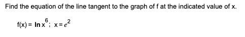 Find the equation of the line tangent to the