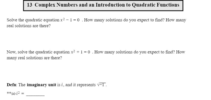 13 Complex Numbers and an Introduction to