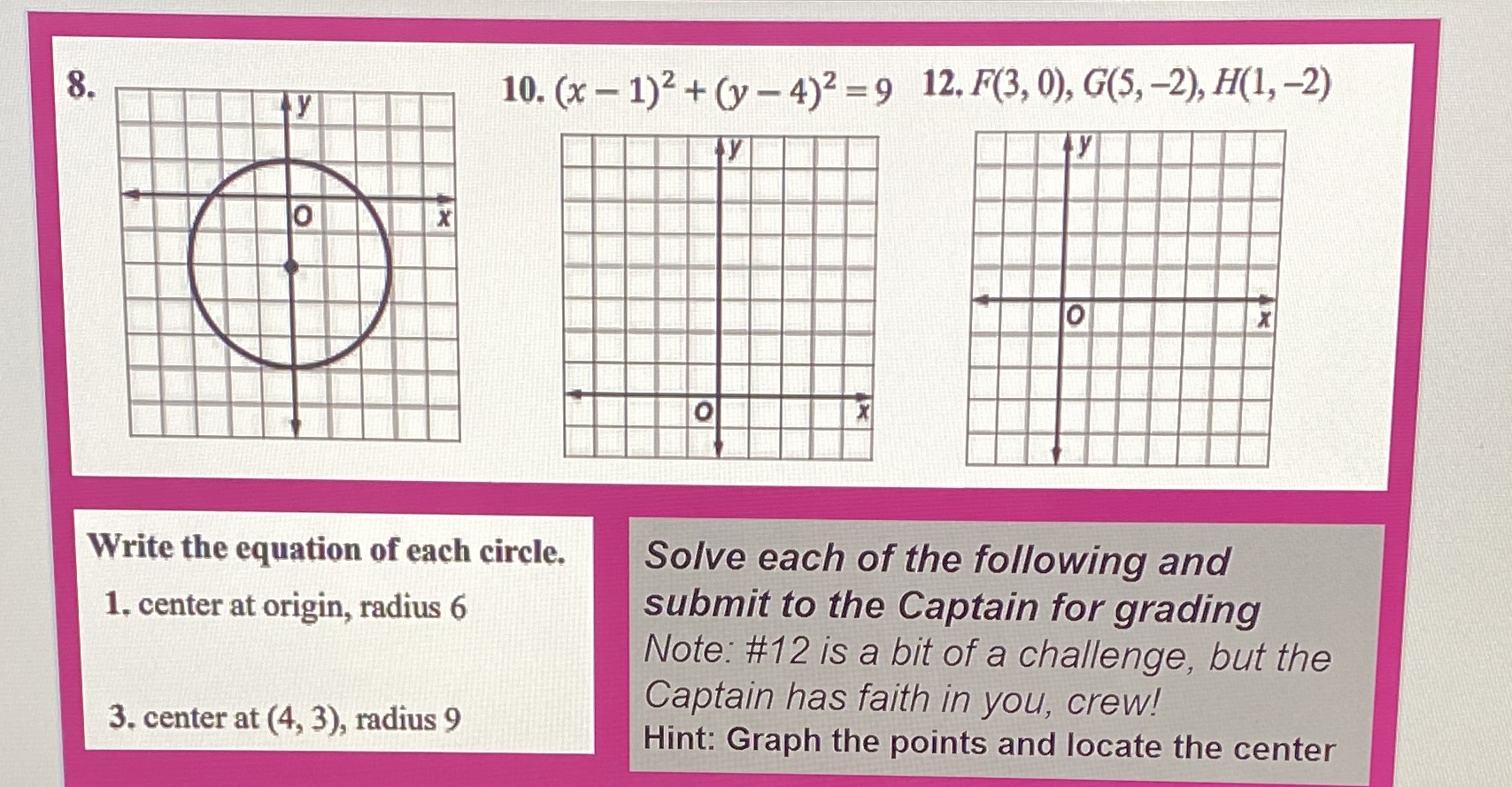 I need help with 1,3,8,10,12 8. 10. (x - 1)2 + (y