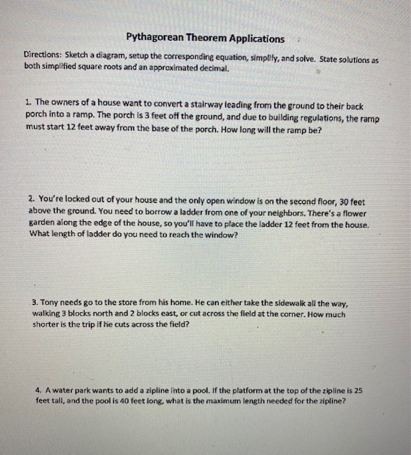 Pythagorean Theorem Applications Directions: