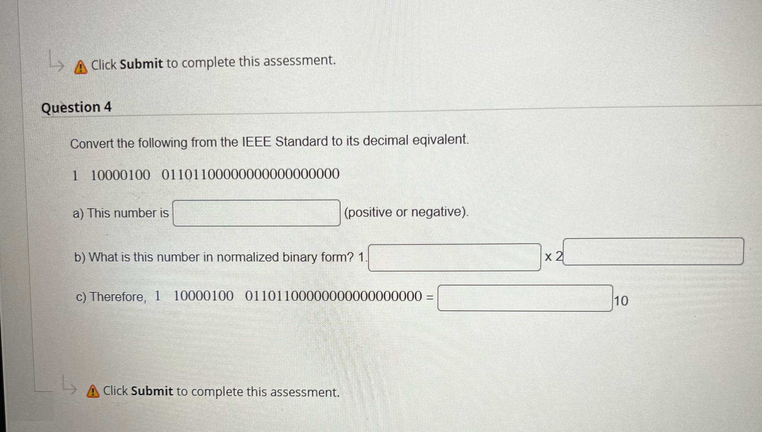 > A Click Submit to complete this assessment.
