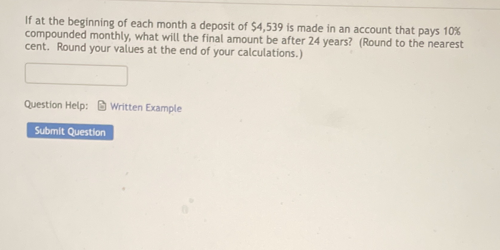 If at the beginning of each month a deposit of