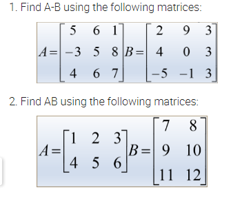 1. Find litB using the following matrices: 2.