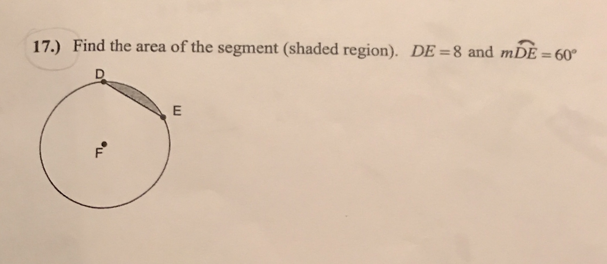 17.) Find the area of the segment (shaded