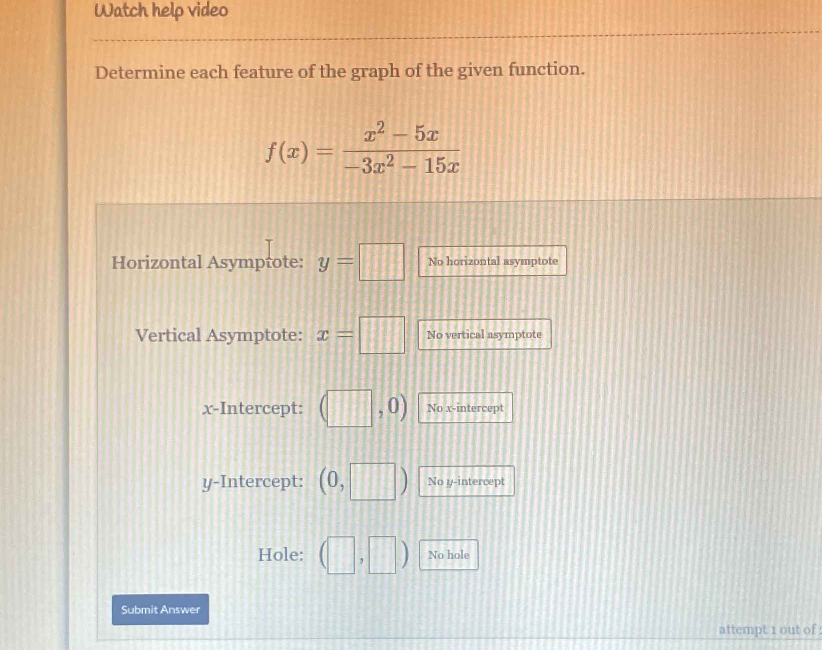 Watch help video Determine each feature of the