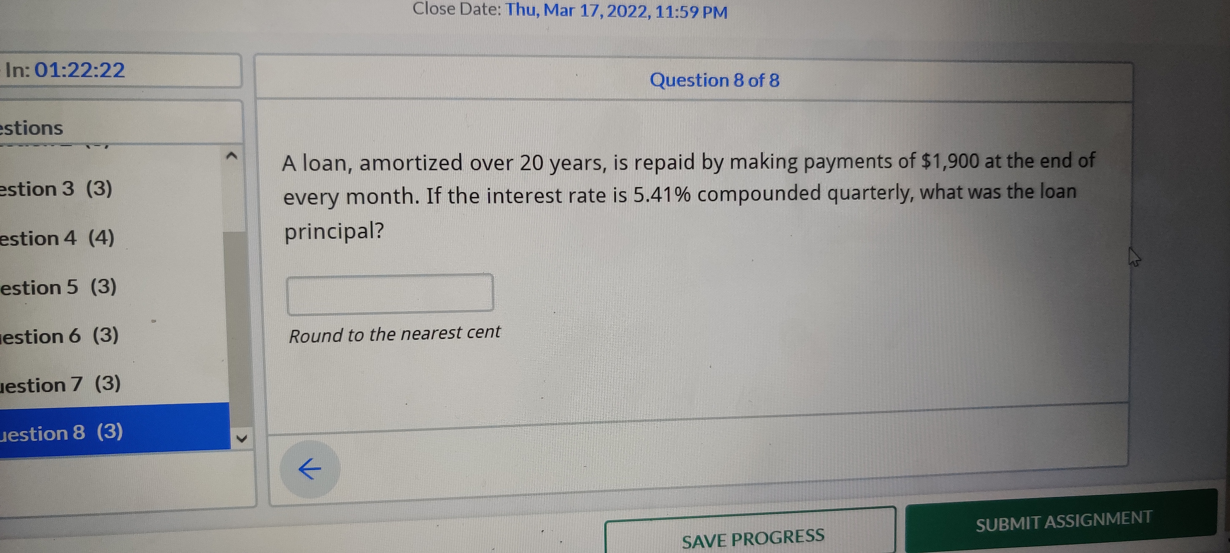 01:22:44 Question 6 of 8 ns on 3 (3) What is the