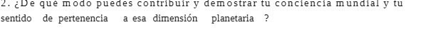 2. De que modo puedes contribuir y demostrar tu