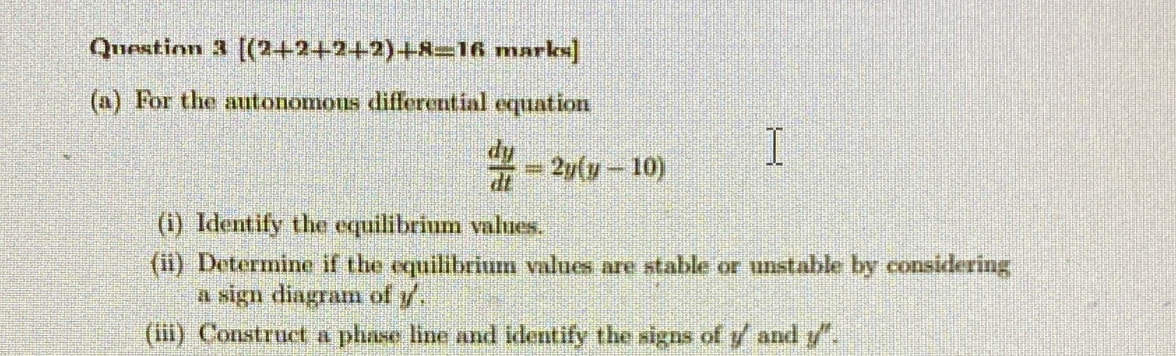 Question 3 [(2424-2+2)-18=16 marks] (a) For the