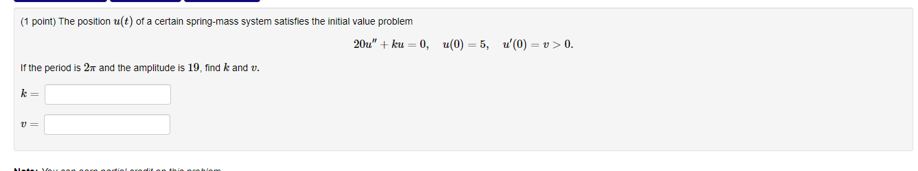 (1 point) The position u(t) of a certain
