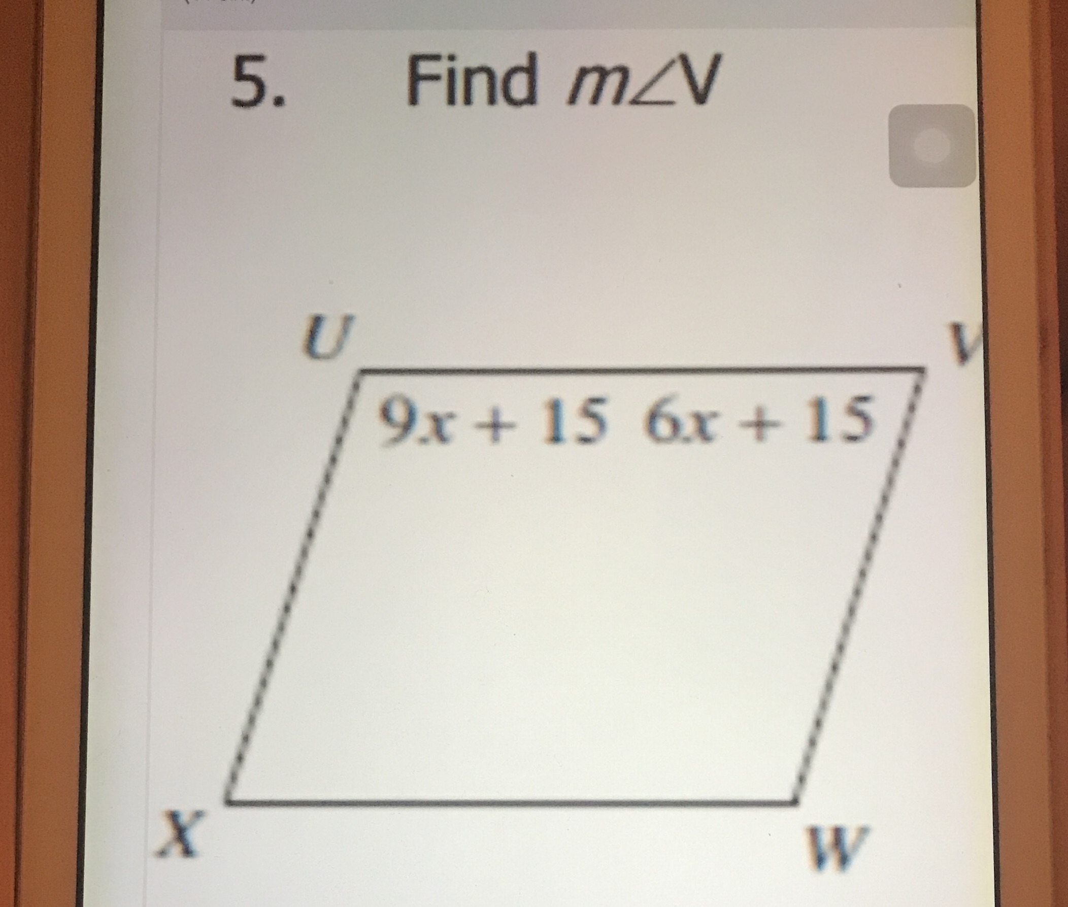 Choices are 10, 50, 75, 180 5. Find mzV U 9x + 15