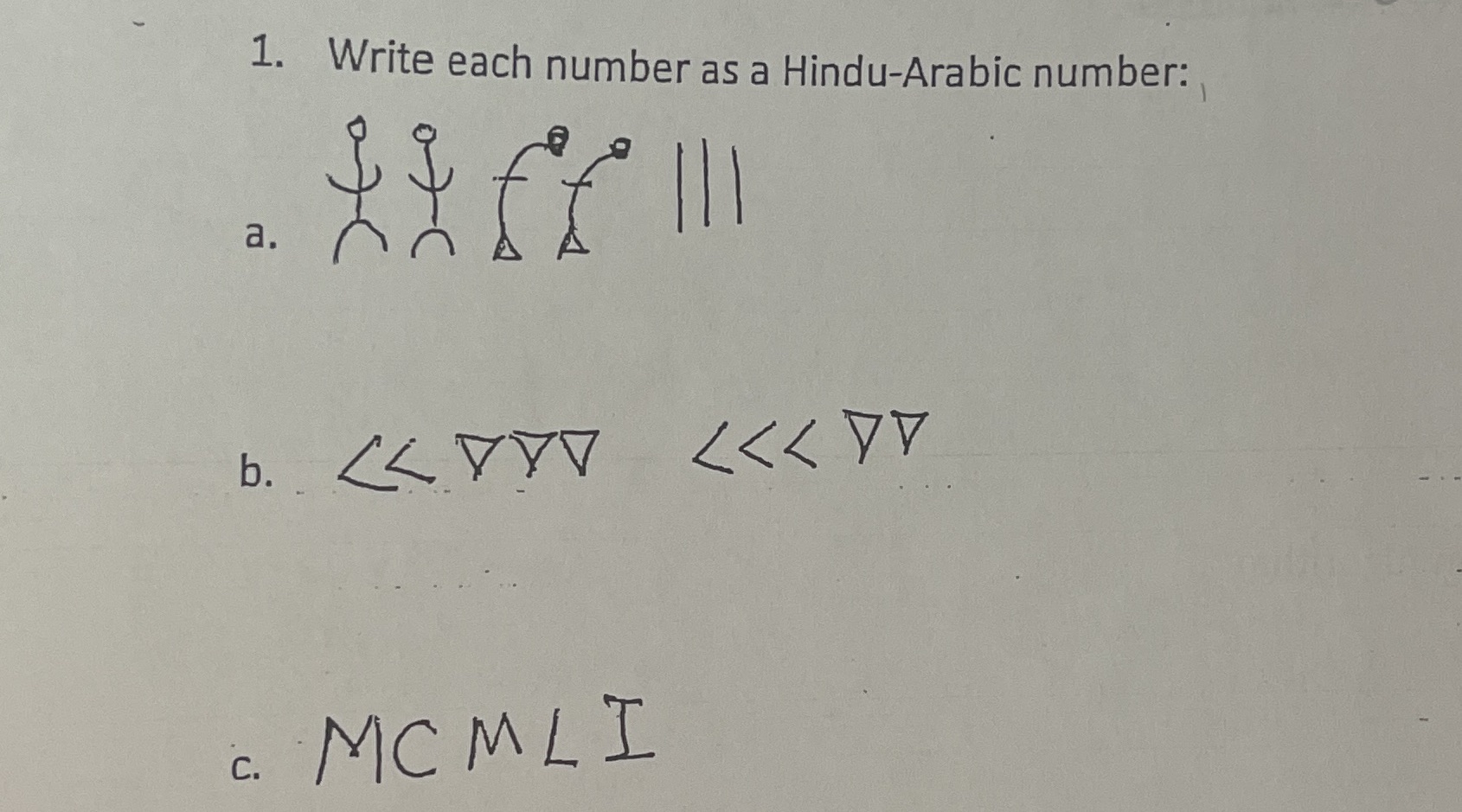 Solve for B AND C ONLY. Thank you! 1. Write each