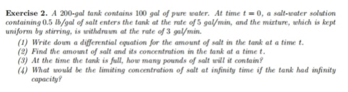Exercise 2. A 200-gal tank contains 100 gal of