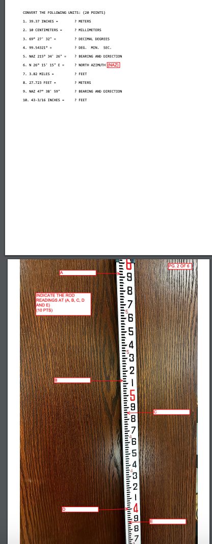 CONVERT THE FOLLOWING UNITS: (28 POINTS) 1. 39.37