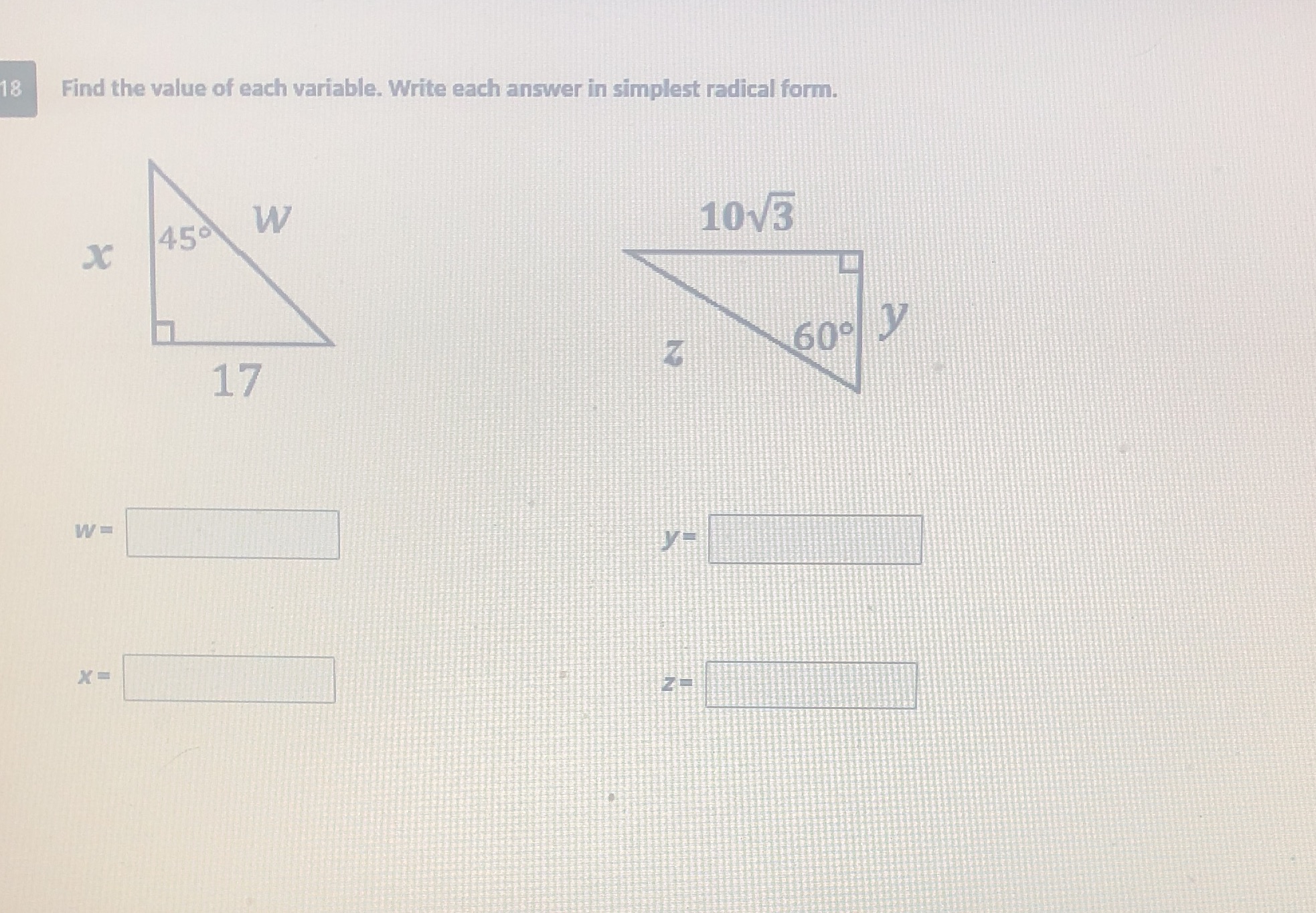 18 Find the value of each variable. Write each