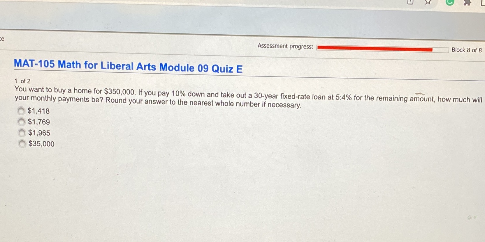 U W te Assessment progress: Block 8 of 8 MAT-105