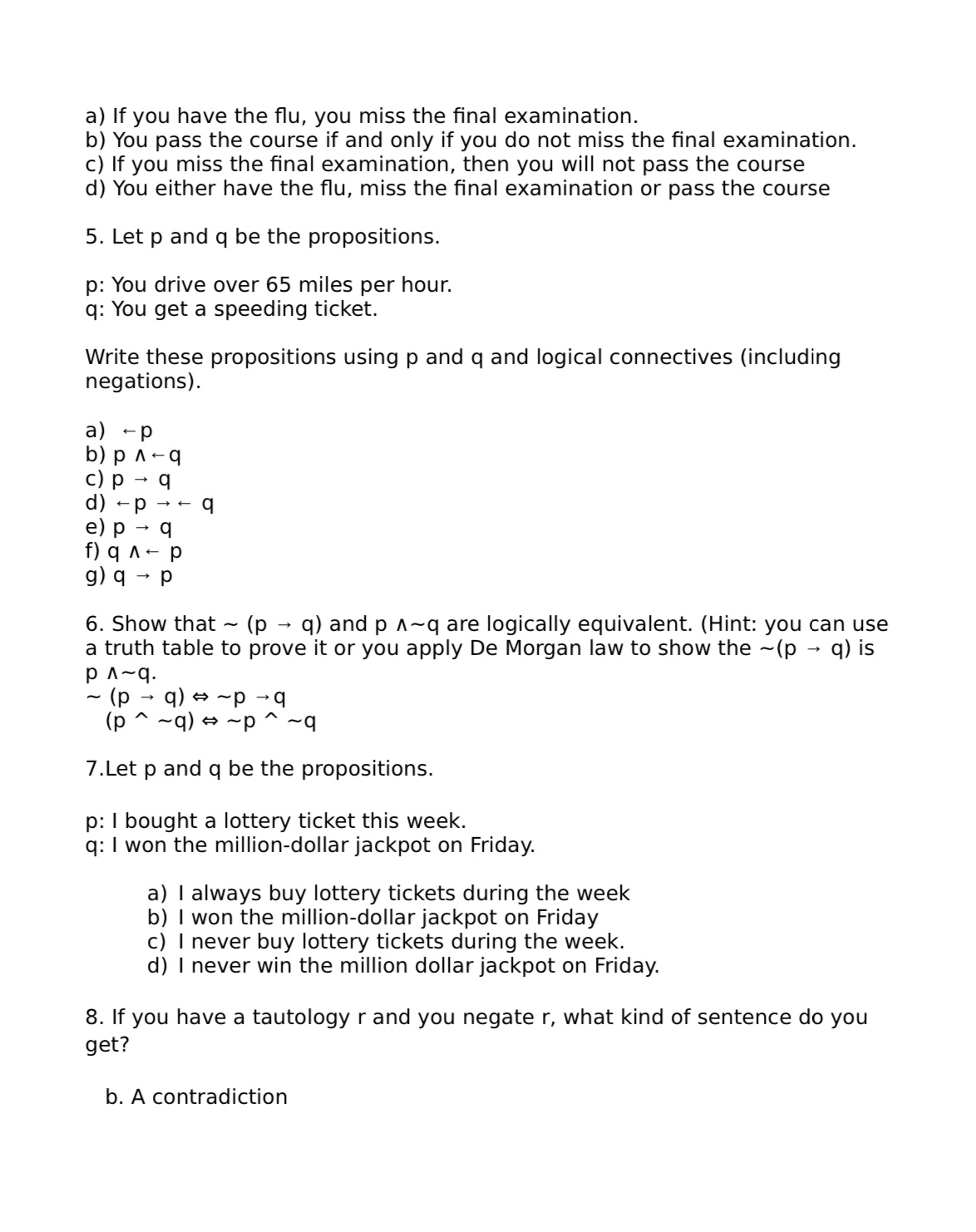 a) If you have the flu, you miss the final