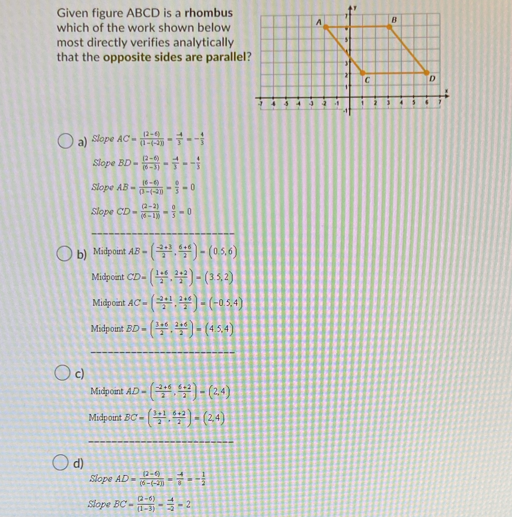 Given figure ABCD is a rhombus which of the work