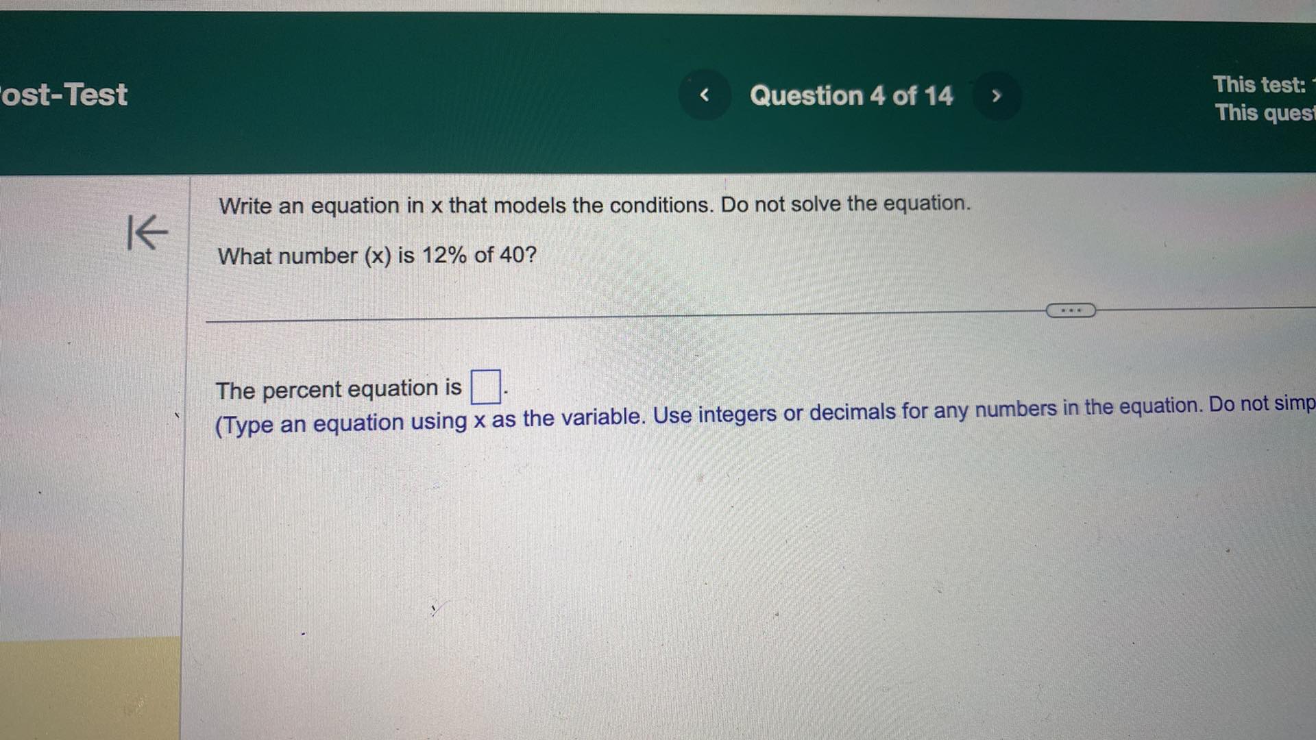 The percent equation is D. ' I '- (Type an