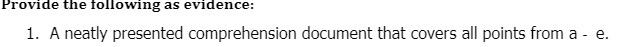 Provide the following as evidence: 1. A neatly