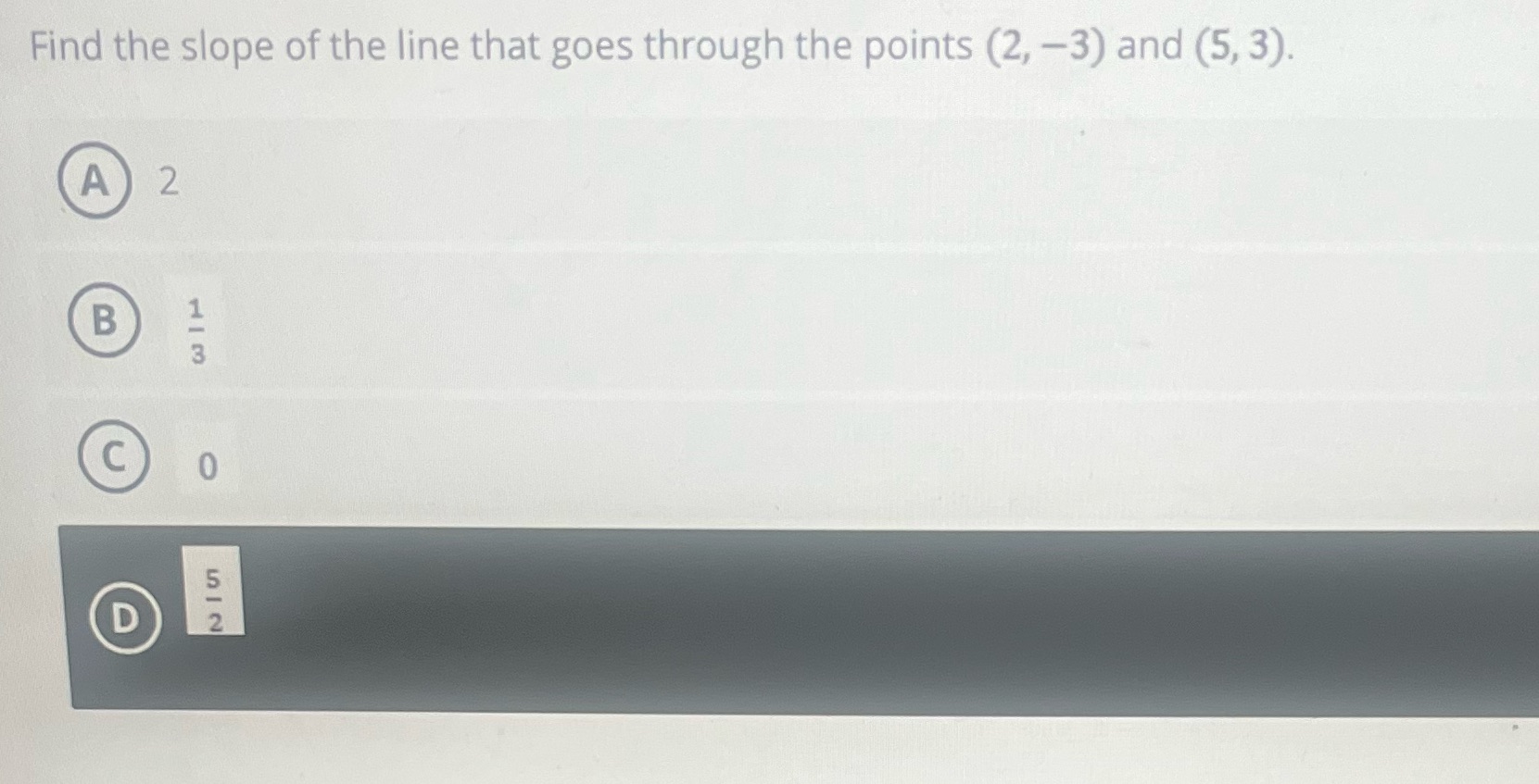 Find the slope of the line that goes through the