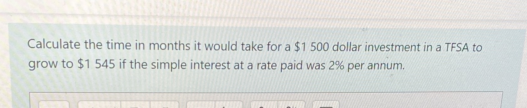 Calculate the time in months it would take for a