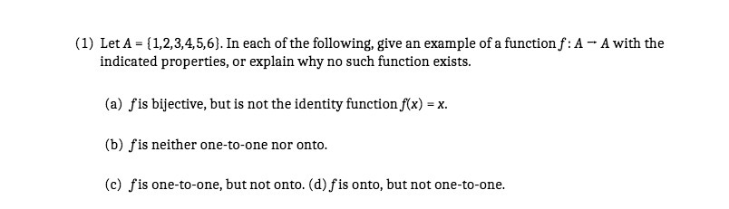 (1) Let A = (1,2,3,4,5,6). In each of the
