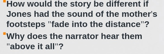 How would the story be different if Jones had the