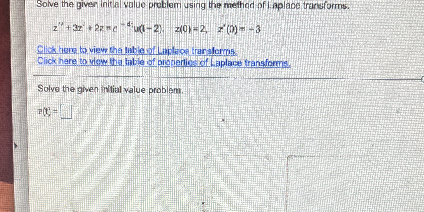 Solve the given initial value problem using the