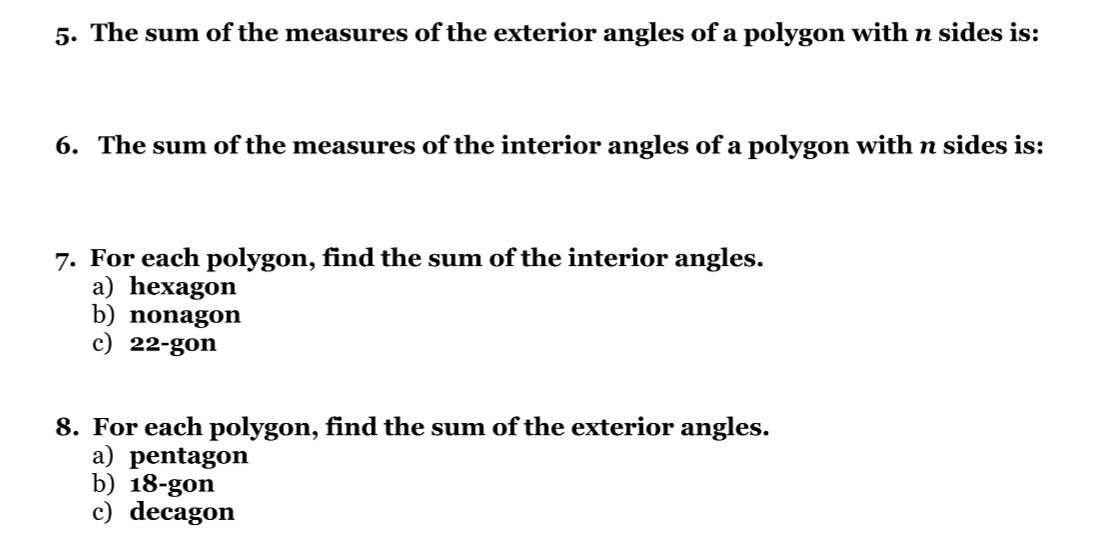 5. The sum of the measures of the exterior angles