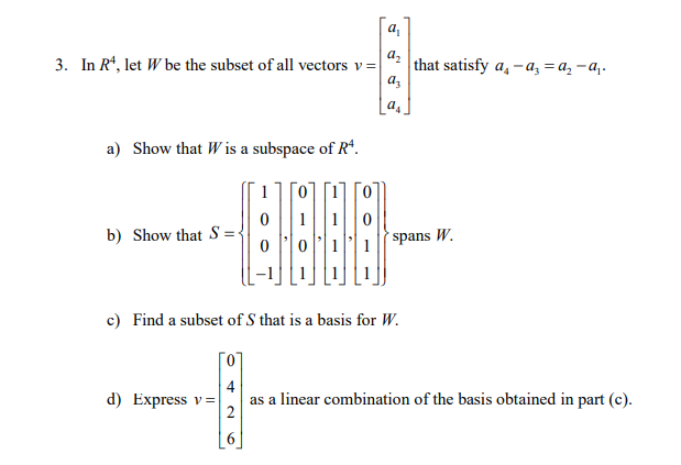 3. In R , let W be the subset of all vectors v=