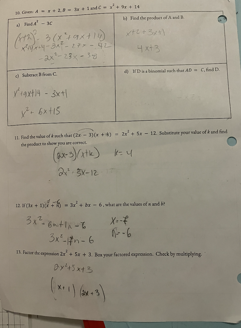 10. Given: A = x + 2, B = 3x + 1 and C = x + 9x +