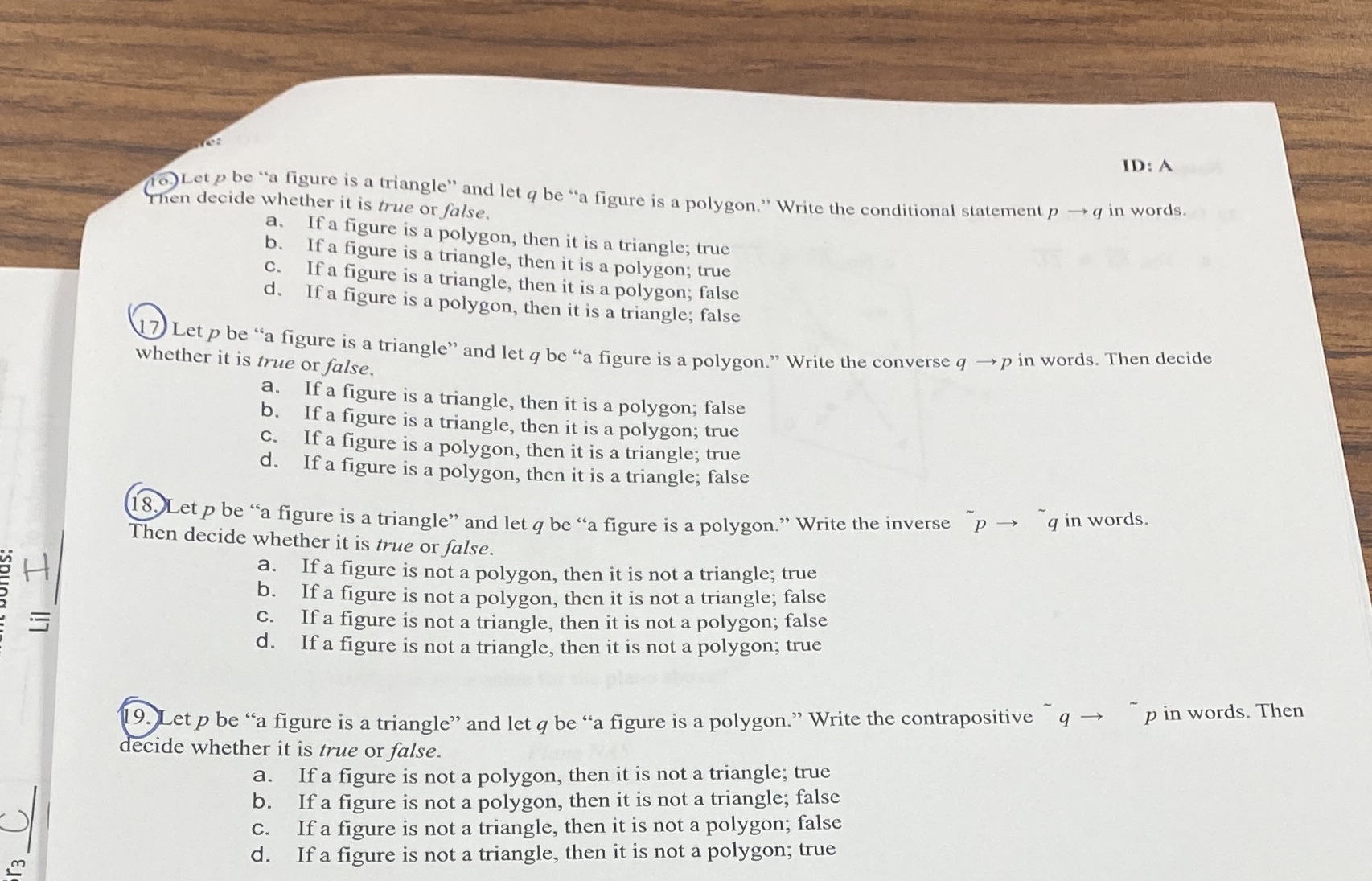 ID: A (6 Let p be "a figure is a triangle" and