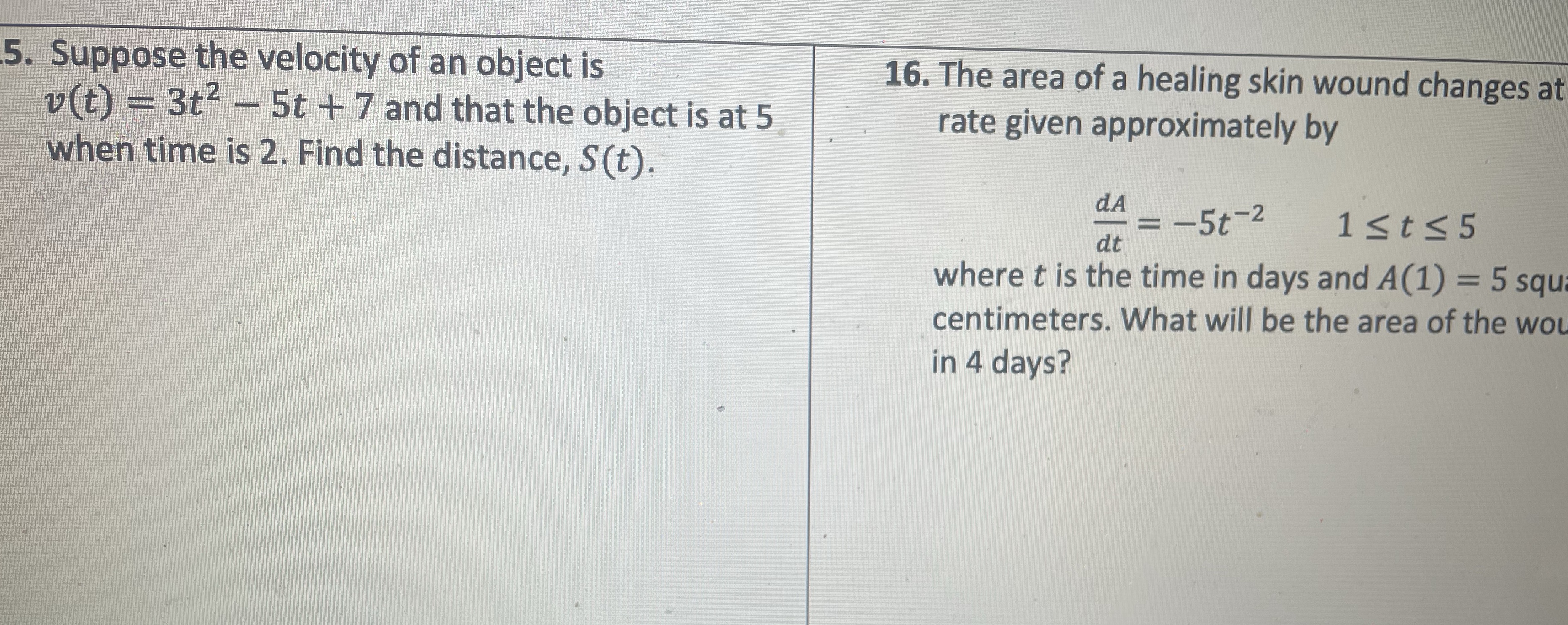 5. Suppose the velocity of an object is 16. The