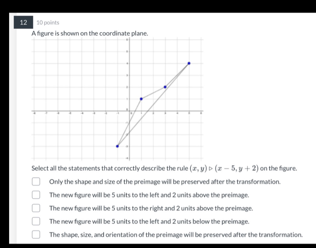 12 10 points A figure is shown on the coordinate