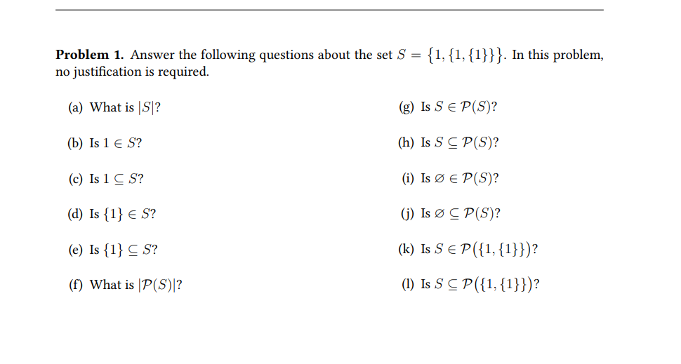 Problem 1. Answer the following questions about