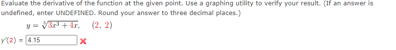 \fEvaluate the derivative of the function at the