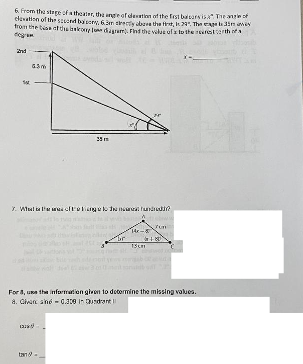 6. From the stage of a theater, the angle of