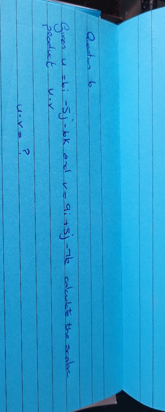 no extra detail Question 6 Given U = bi - SJ- bk
