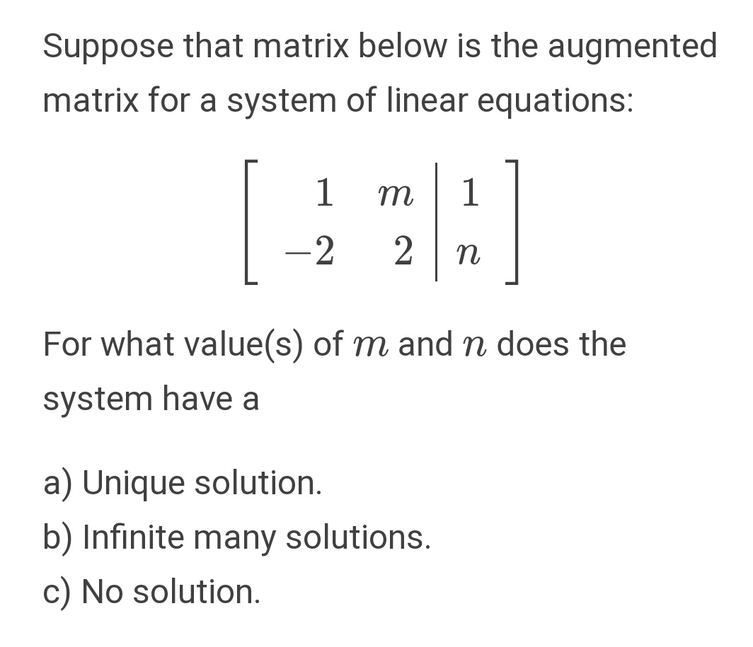 as soon as possible Suppose that matrix below is