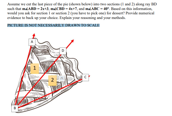 Assume we cut the last piece of the pie (shown