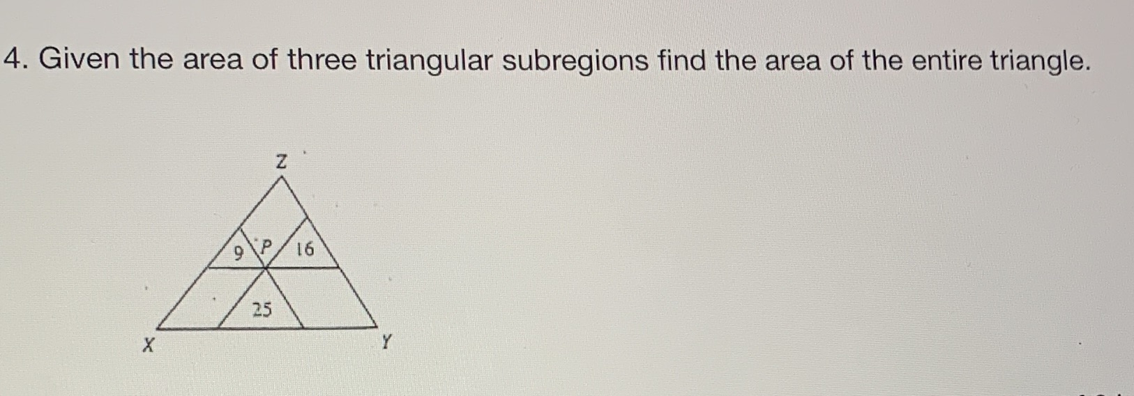4. Given the area of three triangular subregions