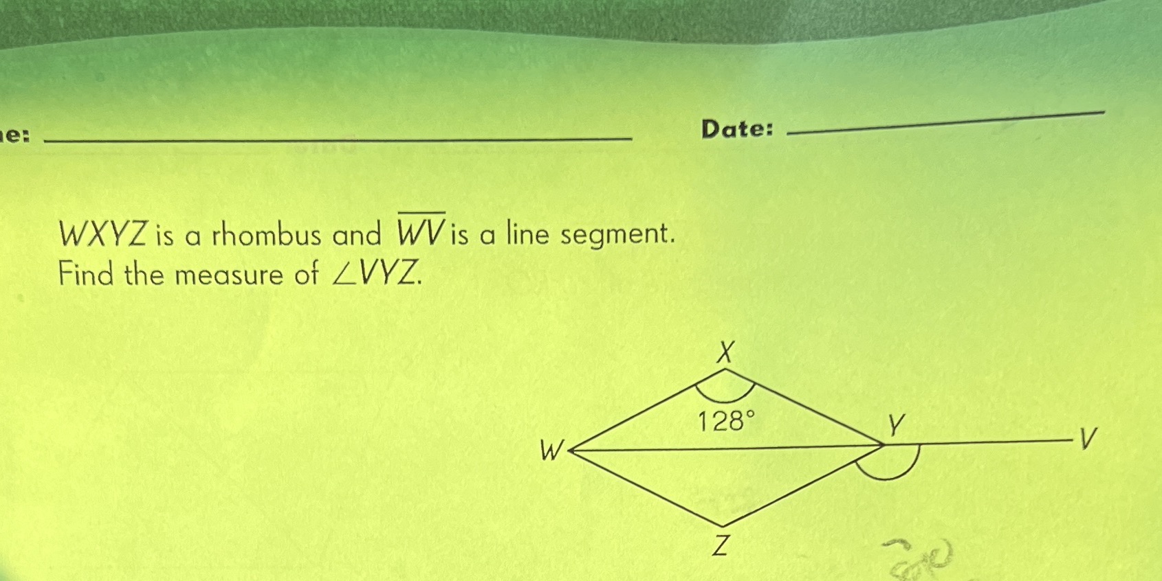 e: Date: WXYZ is a rhombus and WV is a line