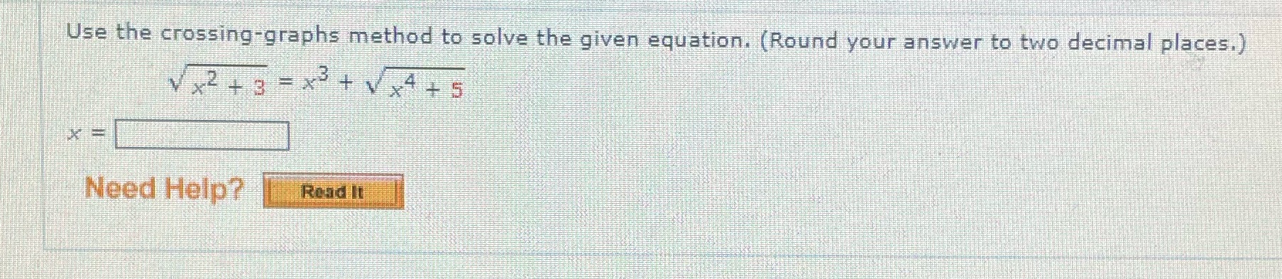 Use the crossing-graphs method to solve the given