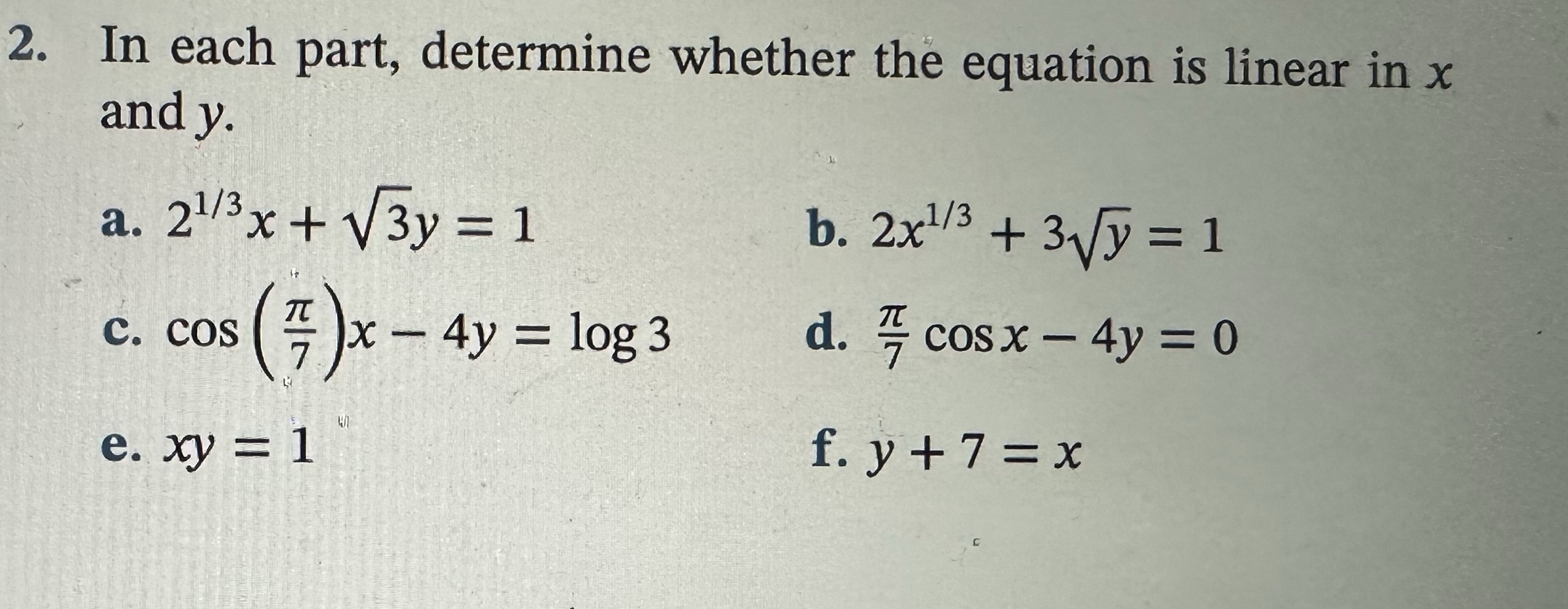 2. In each part, determine whether the equation