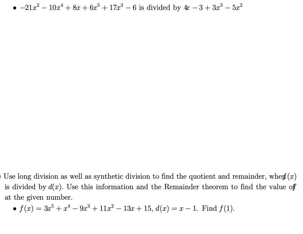 . -21x2 - 10x4 + 8x + 6x + 17x3 - 6 is divided by